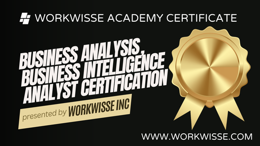 Business Analysis, Business Intelligence Analyst Certification