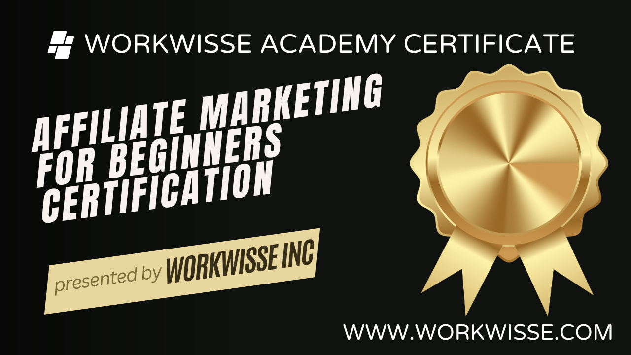 Affiliate Marketing for Beginners Certification