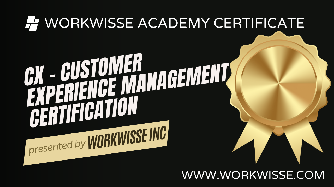 CX - Customer Experience Management Certification